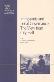Immigrants and Local Governance: The View from City Hall