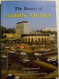 The Beauty of Addis Ababa