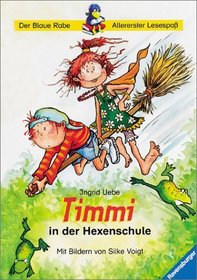 Timmy in der Hexenschule. ( Ab 6 J.).