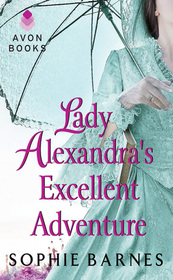 Lady Alexandra's Excellent Adventure