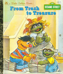 From Trash To Treasure (Sesame Street)