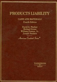 Products Liability: Cases and Materials (American Casebook)