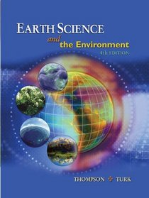 Earth Science and the Environment, Reprint (with CengageNOW Printed Access Card)