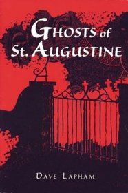 Ghosts of St. Augustine