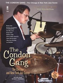 Music Minus One Drums: Traditional Jazz Series: The Condon Gang--The Chicago & New York Jazz Scene