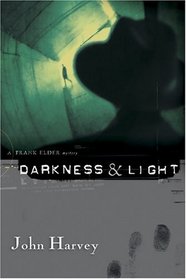 Darkness & Light (Frank Elder, Bk 3)