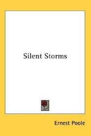 Silent Storms