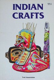 Indian Crafts (Indians of America)