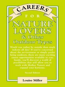 Careers for Nature Lovers & Other Outdoor Types (Vhm Careers for You Series)