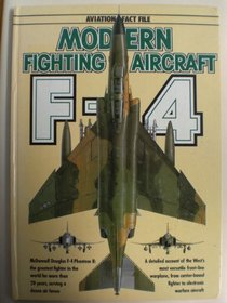Modern Fighting Aircraft: F-4 Phantom II