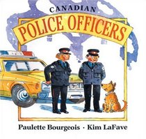 Canadian Police Officers (In My Neighbourhood)