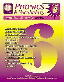 Phonics & Vocabulary: Grade 6 (Practice & Apply Series)