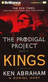 Kings (Prodigal Project, Bk 4) (Audio Cassette) (Abridged)