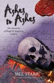 Ashes to Ashes (Hugh de Singleton, Bk 8)