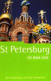 St. Petersburg: The Rough Guide, Second Edition (Rough Guide St Petersburg)
