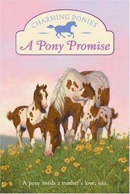 A Pony Promise (Charming Ponies)