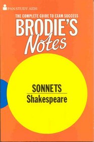Brodie's Notes on William Shakespeare's Sonnets (Pan study aids)