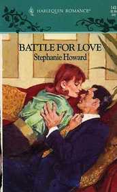 Battle for Love (Harlequin Romance No 143)
