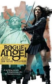 The Bone Conjurer (Rogue Angel, Bk 24)