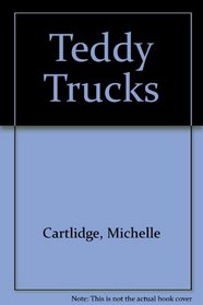 Teddy Trucks Cartlidge