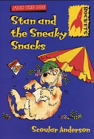 Stan and the Sneaky Snacks