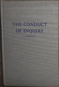 Conduct of Inquiry: Methodology for Behavioural Science