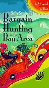 Sally Socolich's Bargain Hunting in the Bay Area (Bargain Hunting in the Bay Area)