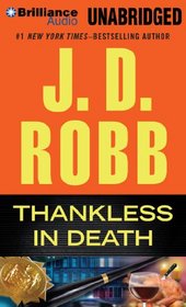 Thankless in Death (In Death Series)