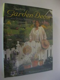 Painting Garden Decor With Donna Dewberry