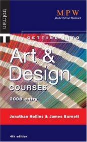 MPW: GETTING INTO ART & DESIGN COURSES (GETTING INTO COURSE GUIDES)