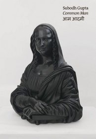 Subodh Gupta: Common Man