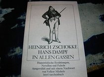 Hans Dampf in allen Gassen: Humorist. Erzahlungen, Novellen u. Fabeln (Insel Taschenbuch) (German Edition)
