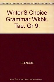 Writer's Choice Grammar Workbook: Teacher's Annotated Edition (9)