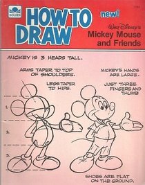 Mickey Mouse and Friends (How to Draw Series)