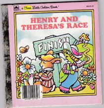 Henry and Theresa's Race (First Little Golden Books)