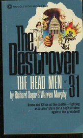 The Head Men (Destroyer, Bk 31)