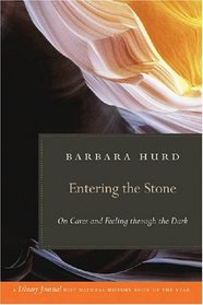 Entering the Stone: On Caves and Feeling through the Dark