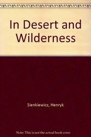 In Desert and Wilderness