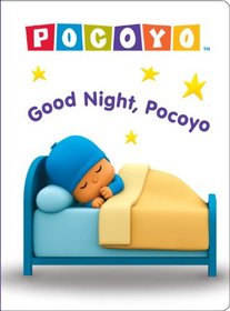 Good Night, Pocoyo (Pocoyo) (Bright & Early Board Books(TM))