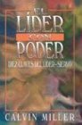 El Lider Con Poder = The Empowered Leader (Spanish Edition)