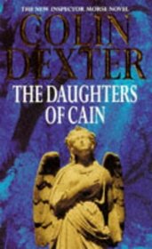 The Daughters of Cain (Inspector Morse, Bk 11)
