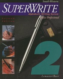 SuperWrite: Alphabetic Writing System, Office Professional, Volume Two