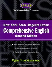 Kaplan New York State Regents Exam: Comprehensive English, Second Edition