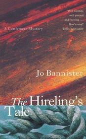 The Hireling's Tale (Castlemere, Bk 6) (Large Print)