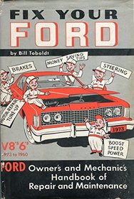 Fix Your Ford - V8's and 6's 1973 - 1960
