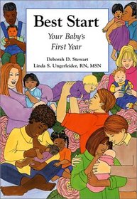 Best Start: Your Baby's First Year