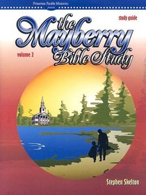 Mayberry Bible Study Guide: vol 2 (Mayberry Bible Study)