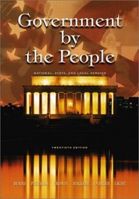 Government by the People, National, State, and Local Version, 20th Edition