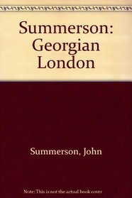 Georgian London - 3rd Edition