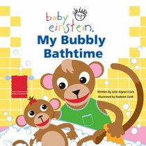My Bubbly Bath Time (Baby Einstein)